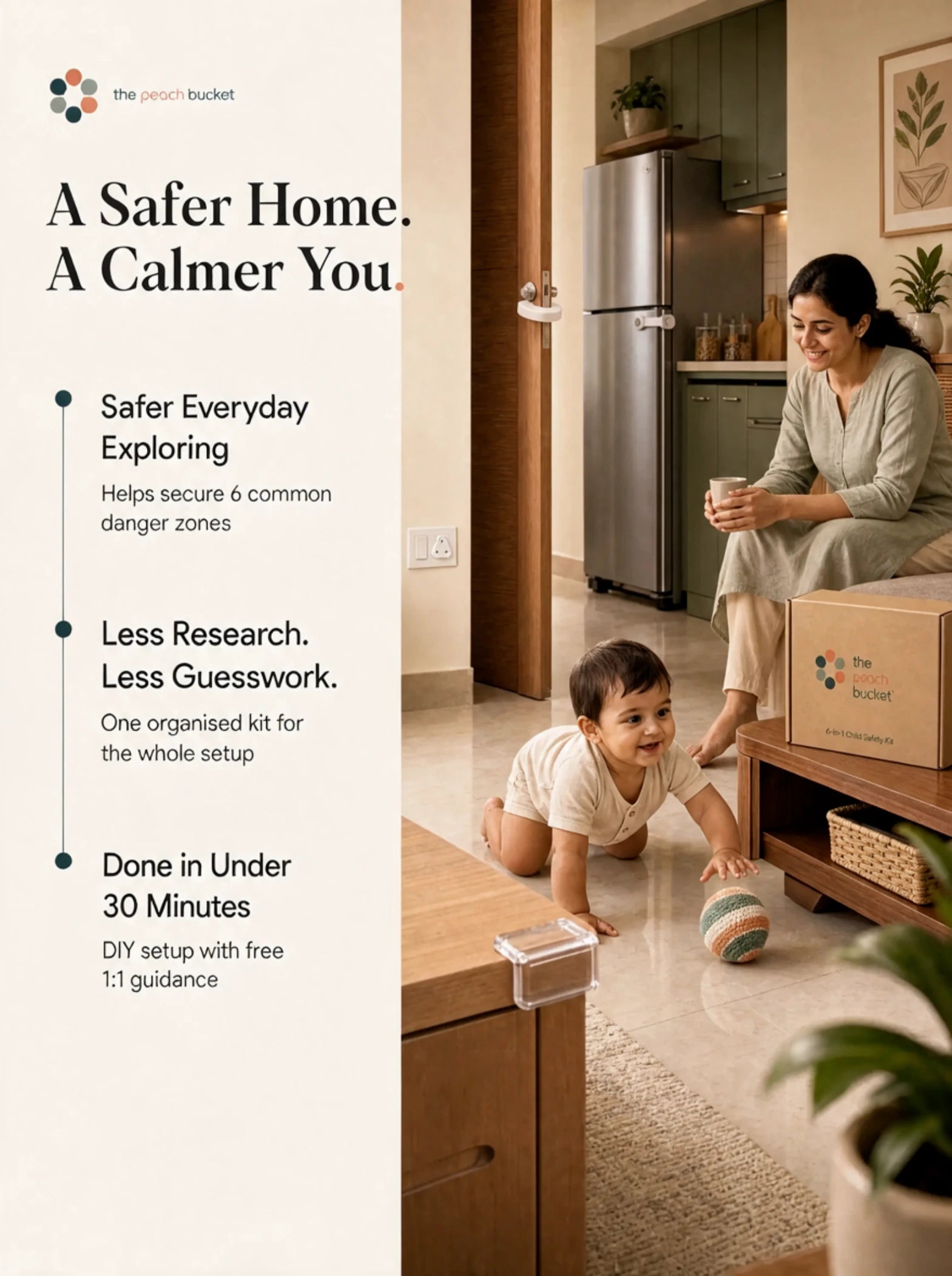 Childproof your home in Under 30 Minutes With the 6-in-1 Peach Bucket Child Safety Kit.